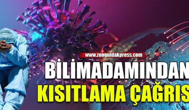 Prof. Dr. Ceyhan'dan kısıtlama çağrısı