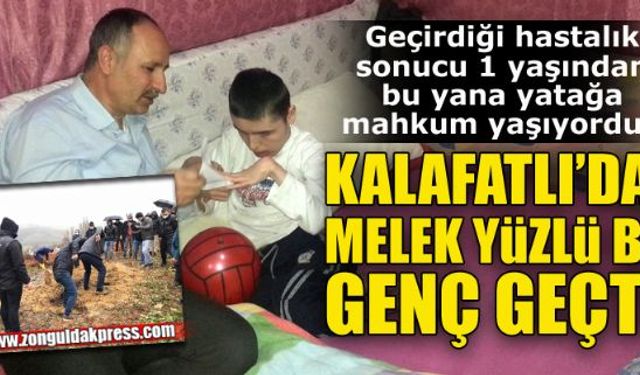 Engelli genç ebediyete uğurlandı