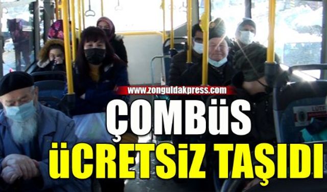 Toplu taşıma ücretsiz yapıldı