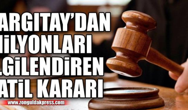 Yargıtay'dan emsal karar