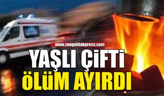 Yaşlı çifti ölüm ayırdı