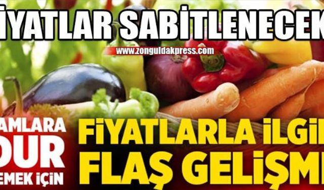 Fiyatlar sabitlenecek