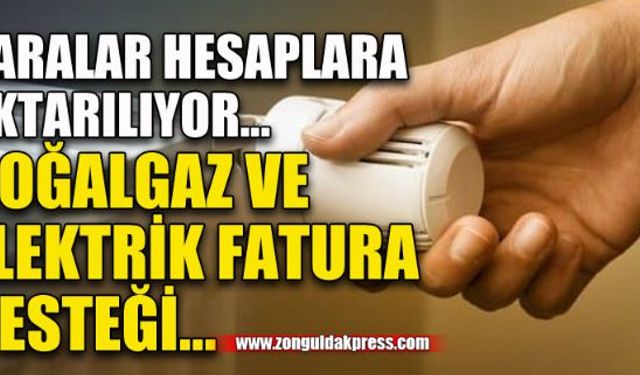 Fatura desteği ödeniyor