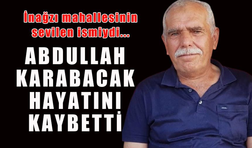 Abdullah Karabacak'tan acı haber...